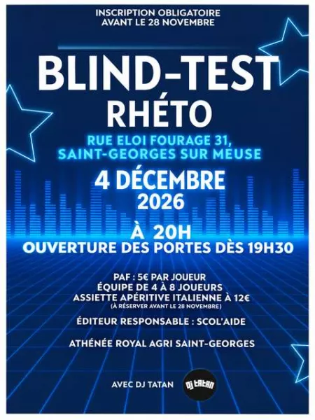 Affiche du Blind Test des rhétos, vendredi 4 décembre 2026 à 20 h, rue Éloi Fouarge 31 à Saint-Georges-sur-Meuse